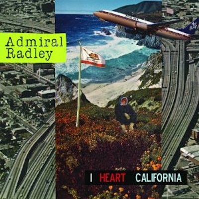 Admiral Radley - I Heart California (2010)