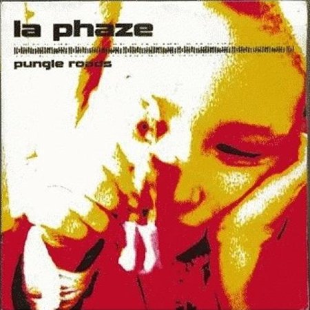 La Phaze - Pungle Roads (2002)