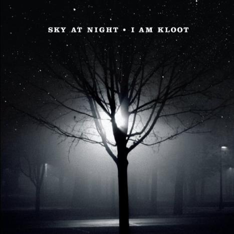 I Am Kloot - Sky At Night (2010)