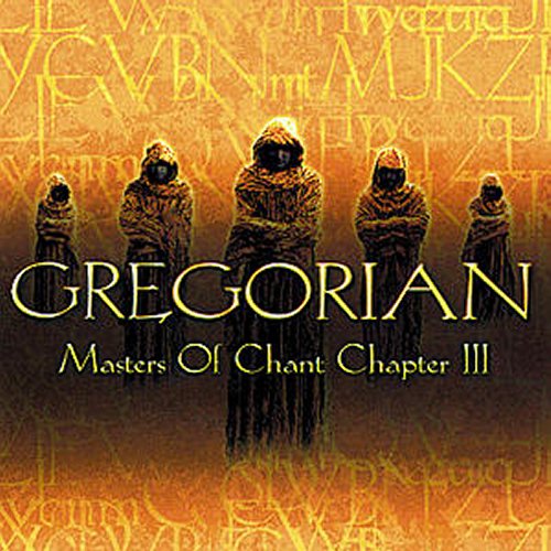 Gregorian - Master Of Chant - Chapter III (2002)