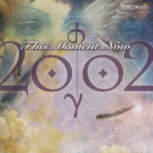 2002 - This Moment Now (2003)
