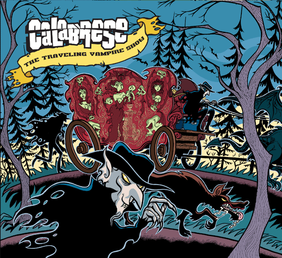 Calabrese - The Traveling Vampire Show (2007)