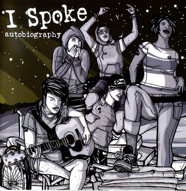 I Spoke - Autobiography (2006)