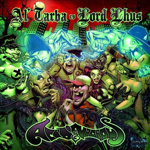 Al Tarba Vs Lord Lhus - Acid & Vicious (2013)