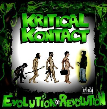 Kritical Kontact - Evolution of Revolution (2008)