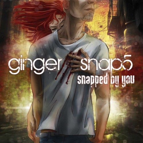 Ginger Snap5 - Snapped By You (2013)