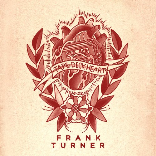 Frank Turner - Tape Deck Heart (2013)