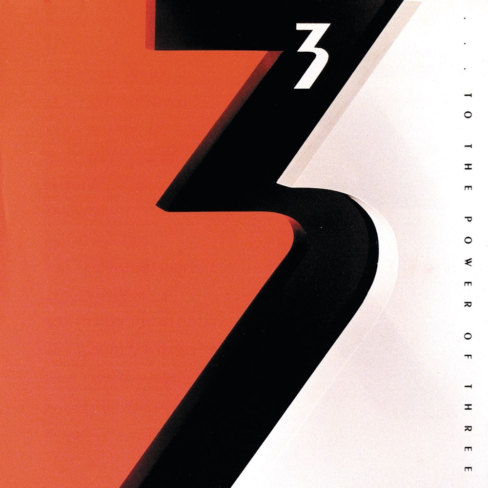 3 - ...To The Power Of Three (1988)
