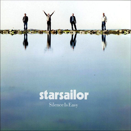 Starsailor - Silence Is Easy (2003)