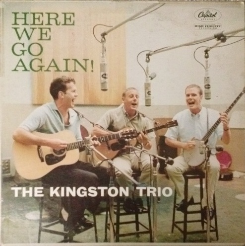 The Kingston Trio - Here We Go Again! (1959)
