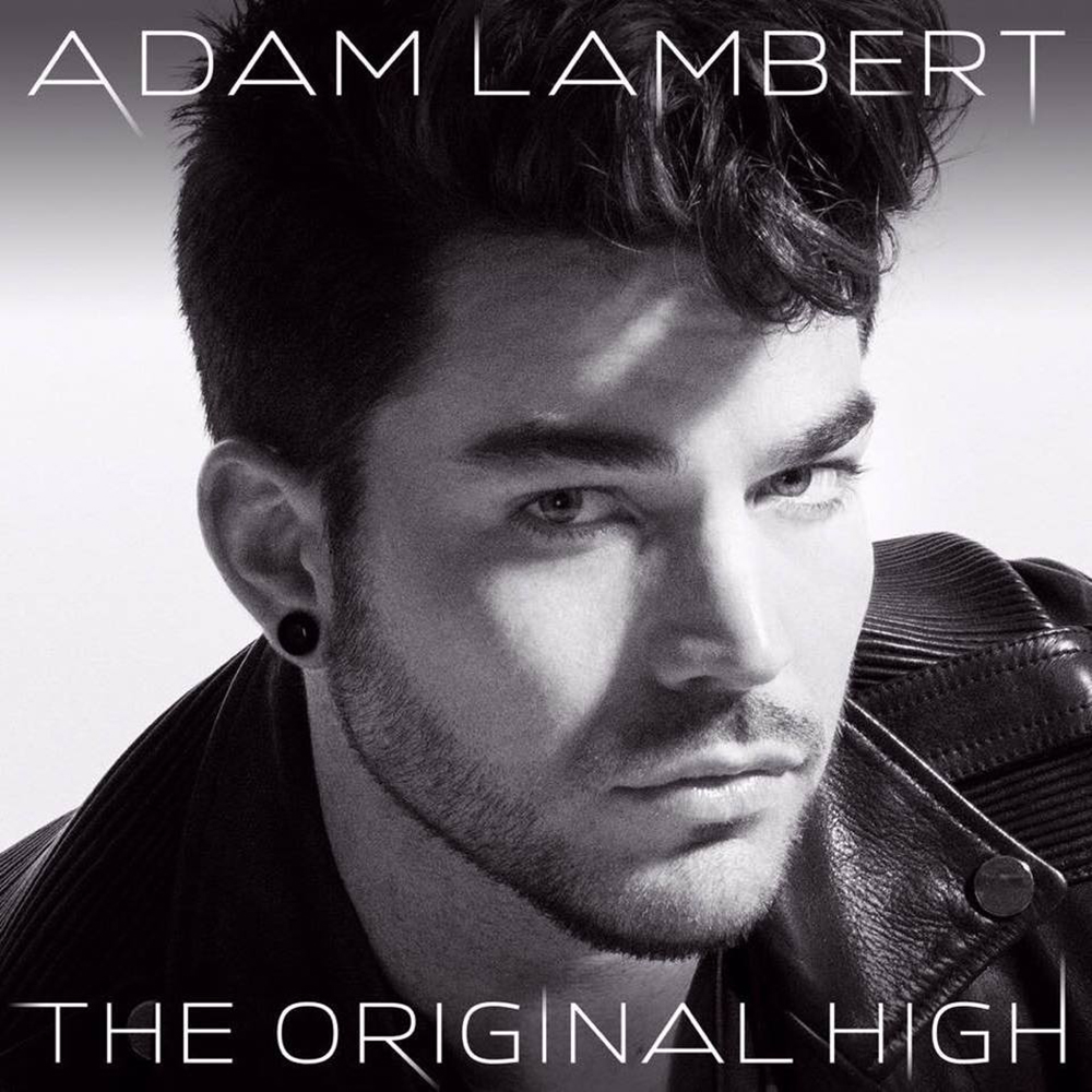 Adam Lambert - The Original High (2015)