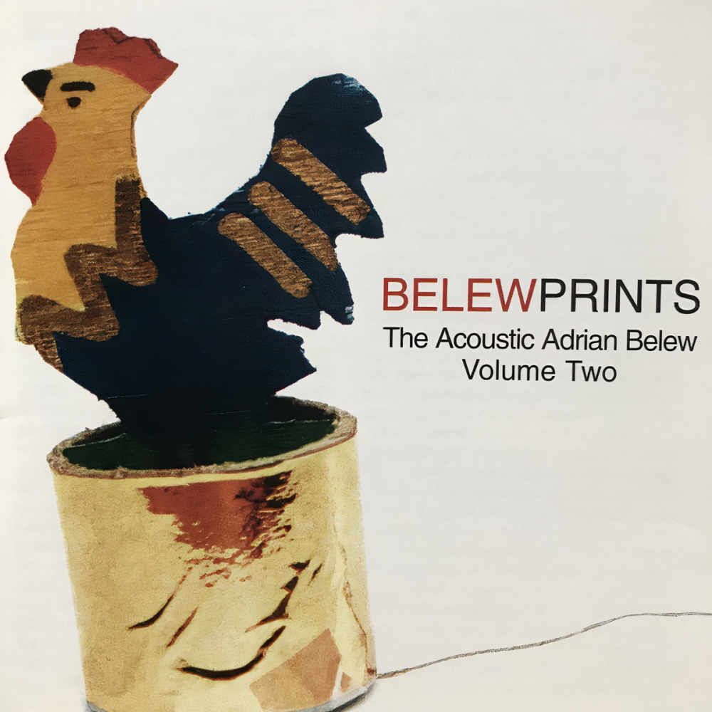 Adrian Belew - Belewprints: The Acoustic Adrian Belew Volume Two (1998)