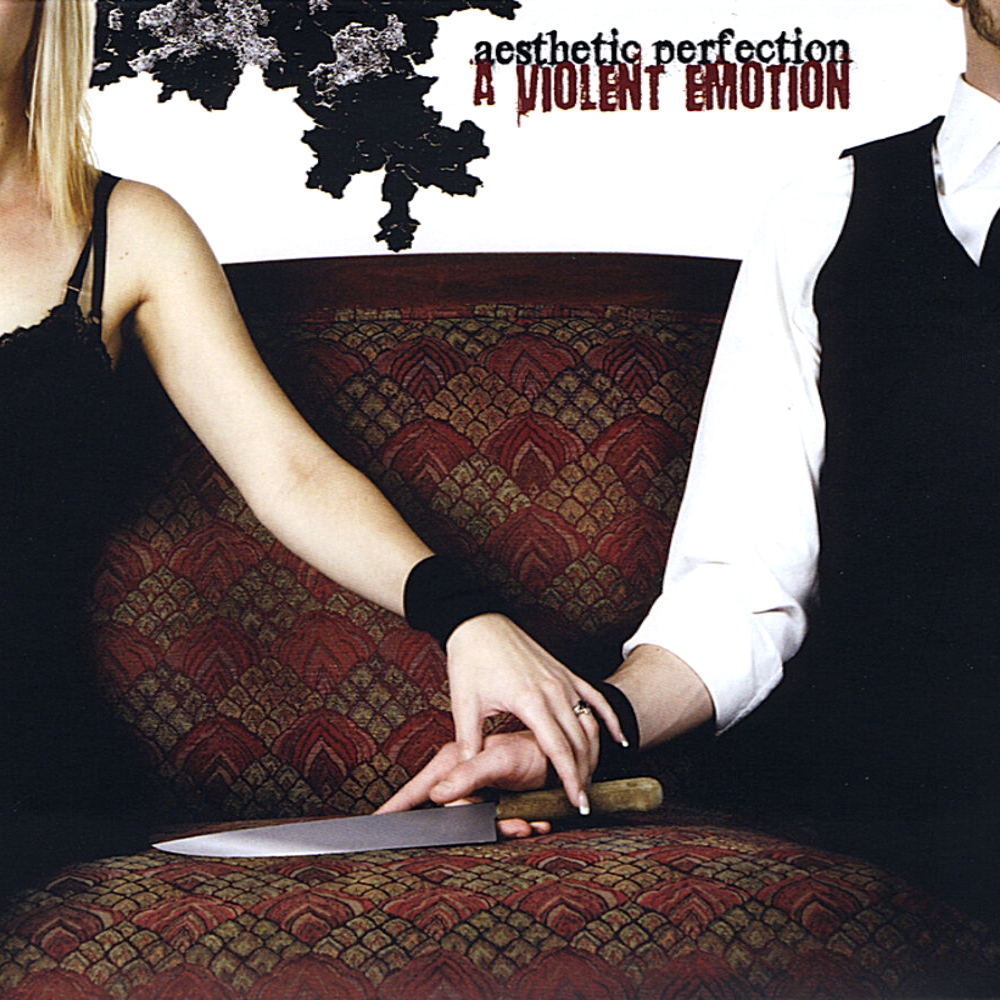 Aesthetic Perfection - A Violent Emotion (2008)
