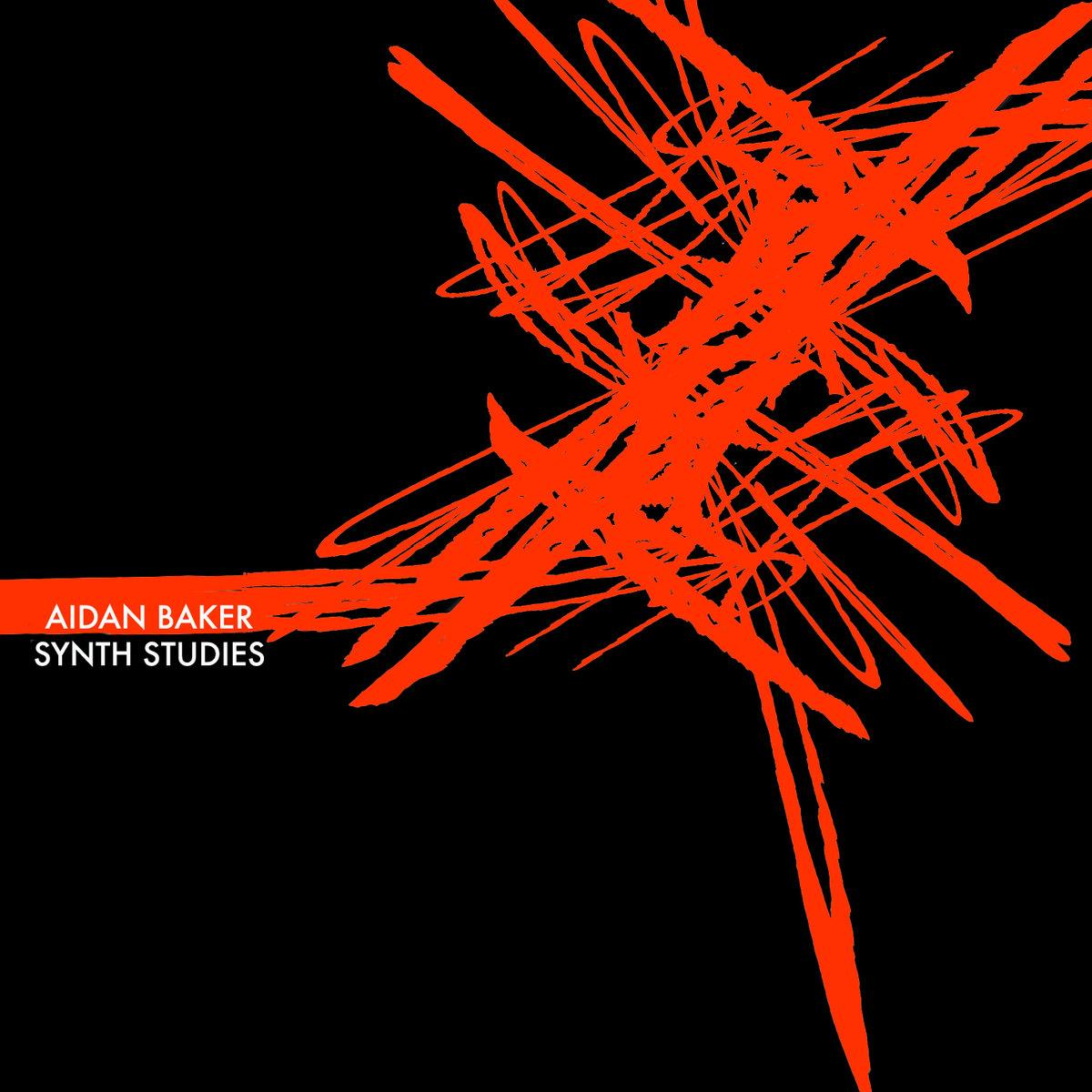 Aidan Baker - Synth Studies (2013)