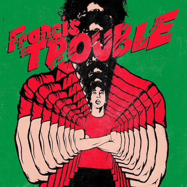 Albert Hammond Jr. - Francis Trouble (2018)