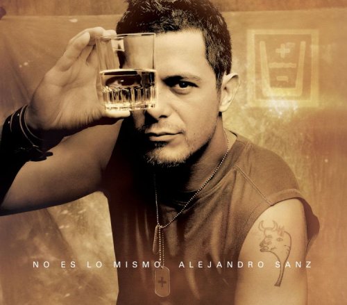 Alejandro Sanz - No Es Lo Mismo (2003)
