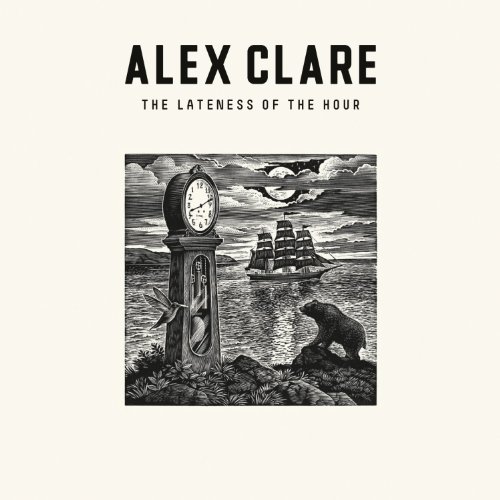 Alex Clare - The Lateness of the Hour (2011)
