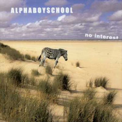 Alpha Boy School - No Interest (2003)