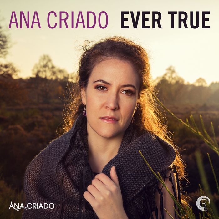 Ana Criado - Ever True (2014)