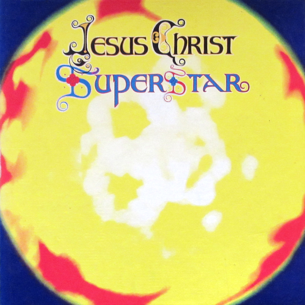Andrew Lloyd Webber & Tim Rice - Jesus Christ Superstar (1970)