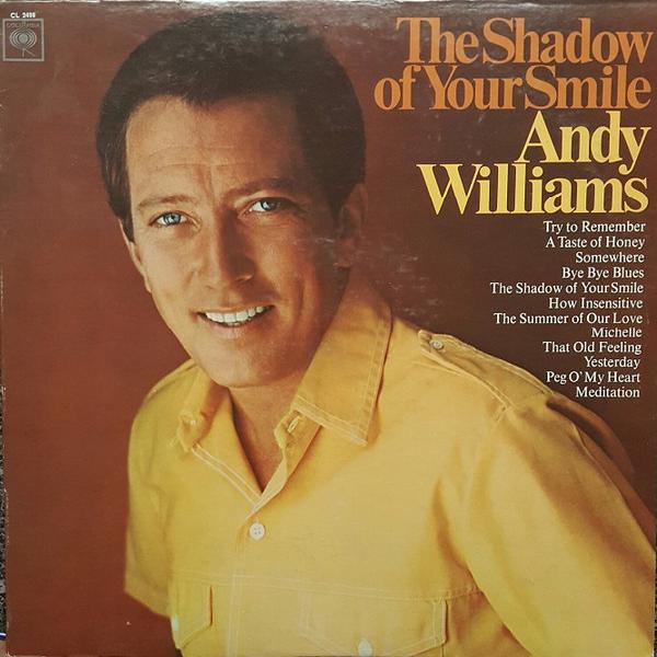 Andy Williams - The Shadow Of Your Smile (1966)