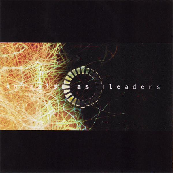 Animals As Leaders - Animals as Leaders (2009)