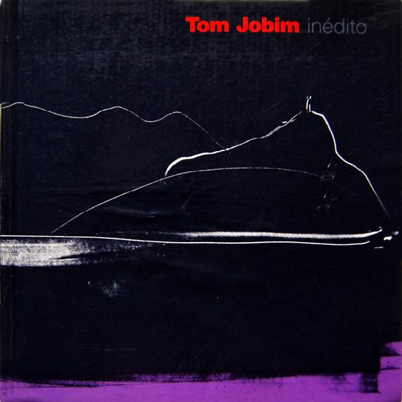 Antonio Carlos Jobim - Inédito (1995)