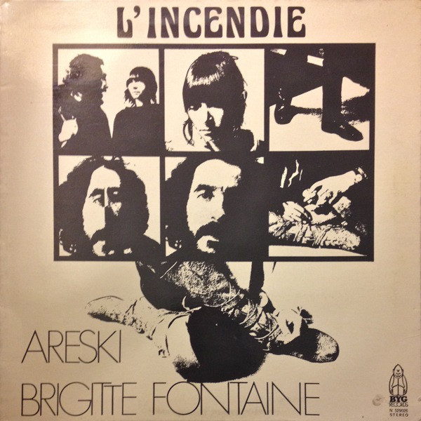 Areski-Brigitte Fontaine - L'Incendie (1973)