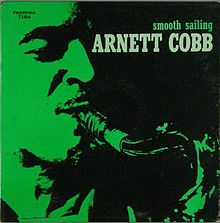 Arnett Cobb - Smooth Sailing (1959)