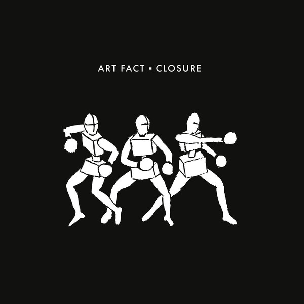 Art Fact - Closure (2016)