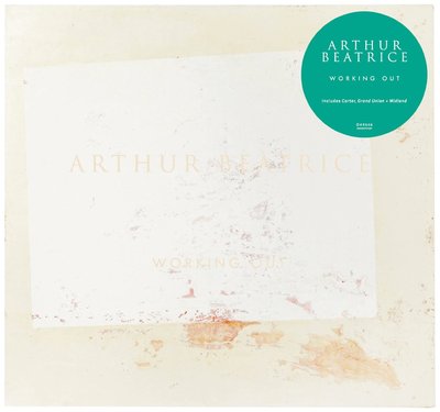 Arthur Beatrice - Working Out (2014)