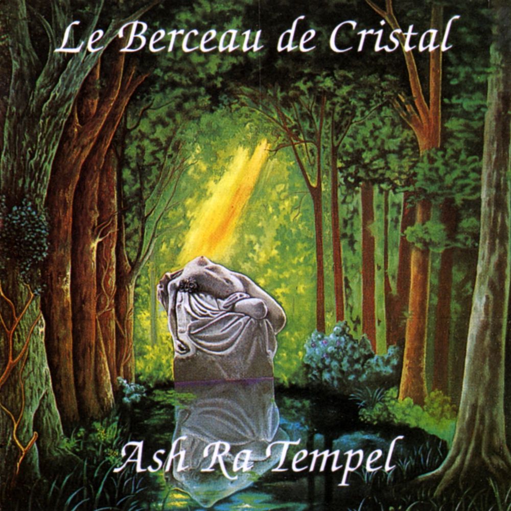 Ash Ra Tempel - Le Berceau De Cristal (1993)