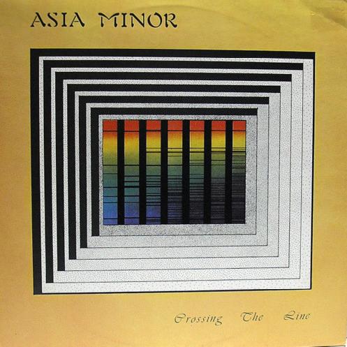 Asia Minor - Crossing The Line (1979)