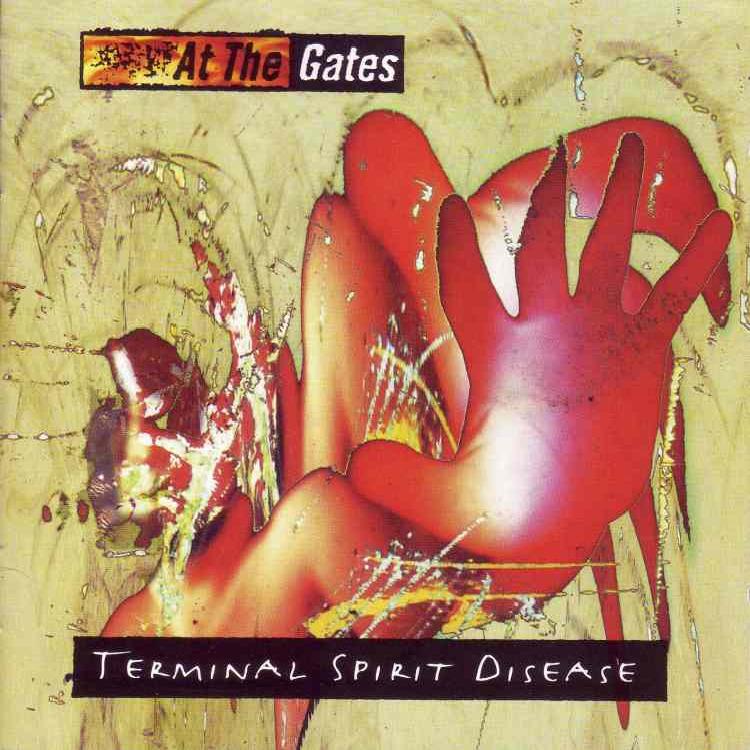 At The Gates - Terminal Spirit Disease (1994)