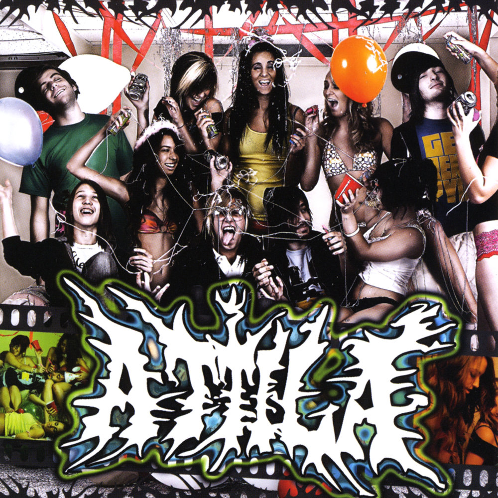 Attila - Soundtrack To A Party (2008)