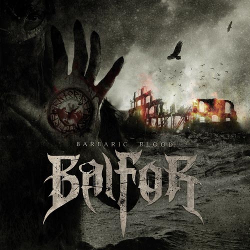 Balfor - Barbaric Blood (2010)