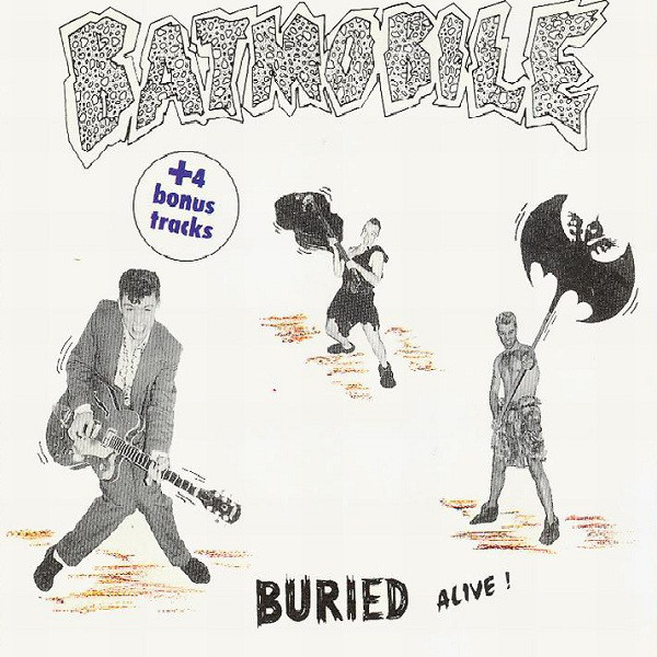 Batmobile - Buried Alive (1988)