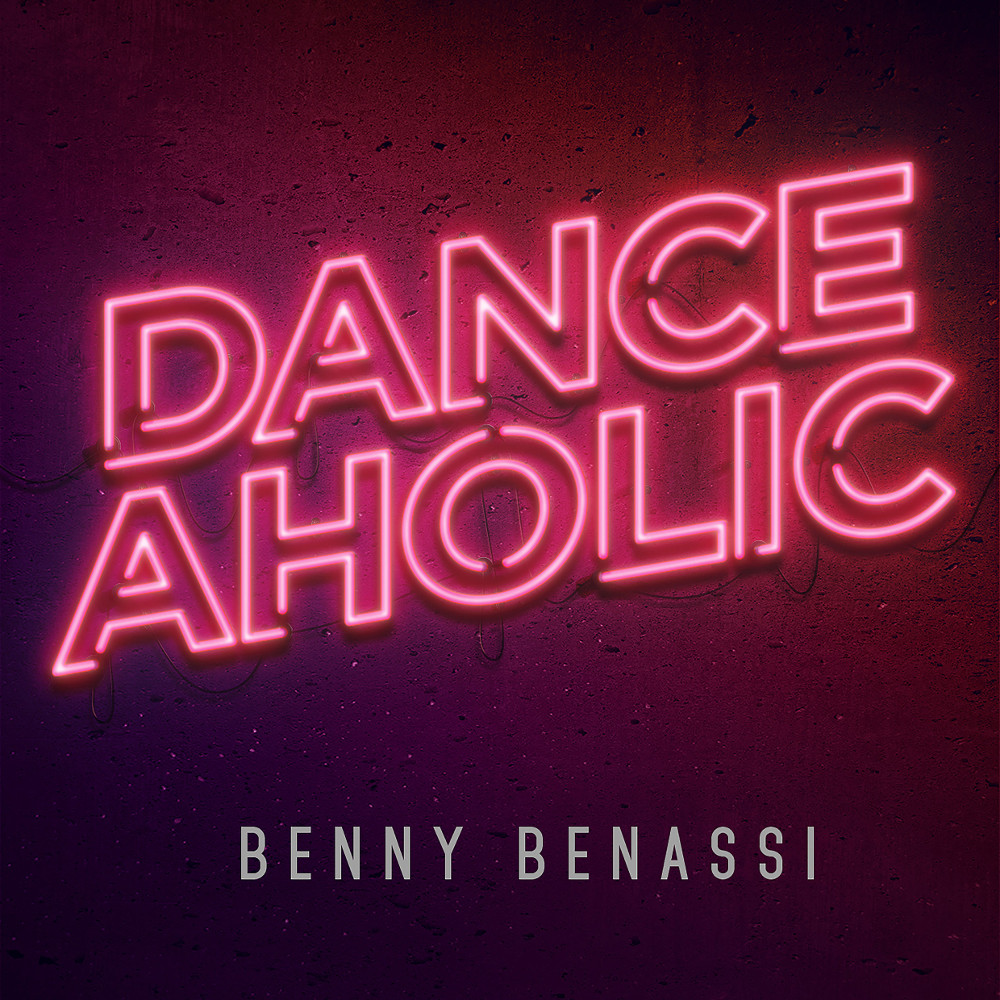 Benny Benassi - Danceaholic (2016)