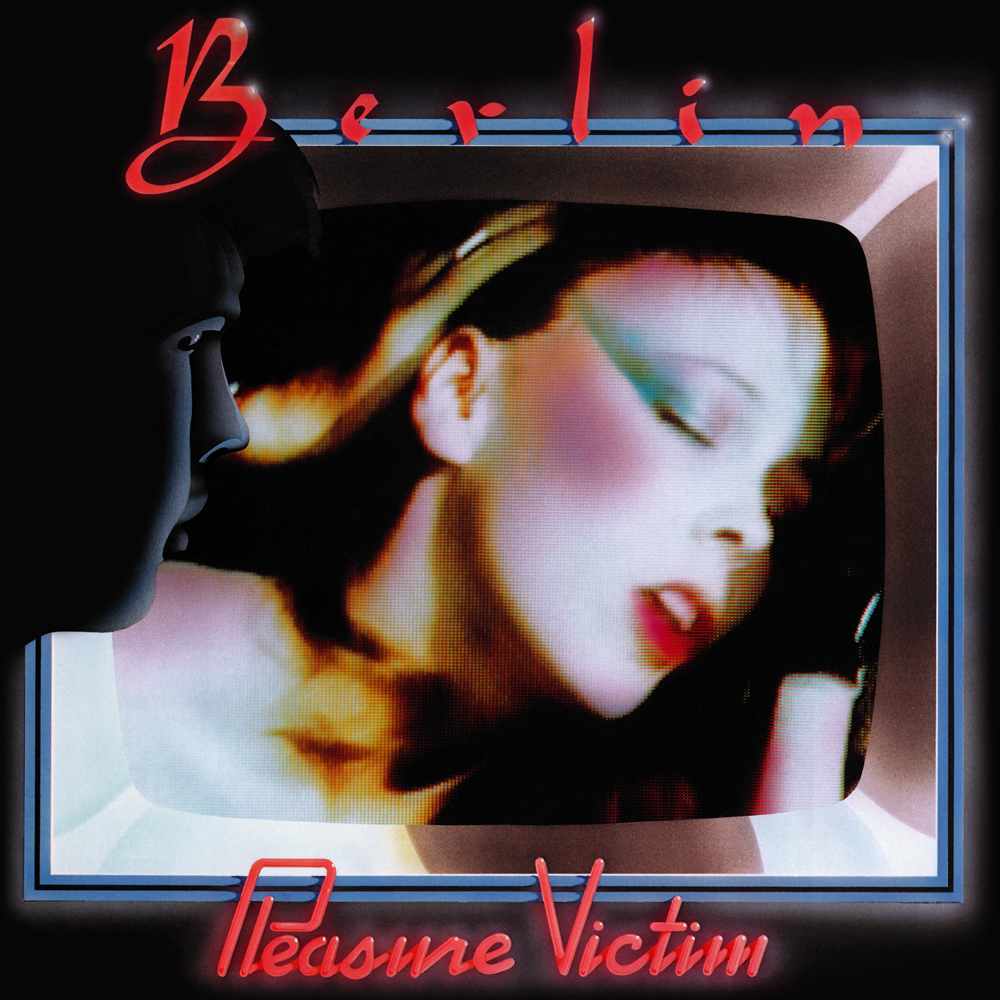 Berlin - Pleasure Victim (1982)