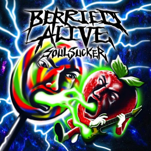 Berried Alive - Soul Sucker (2016)