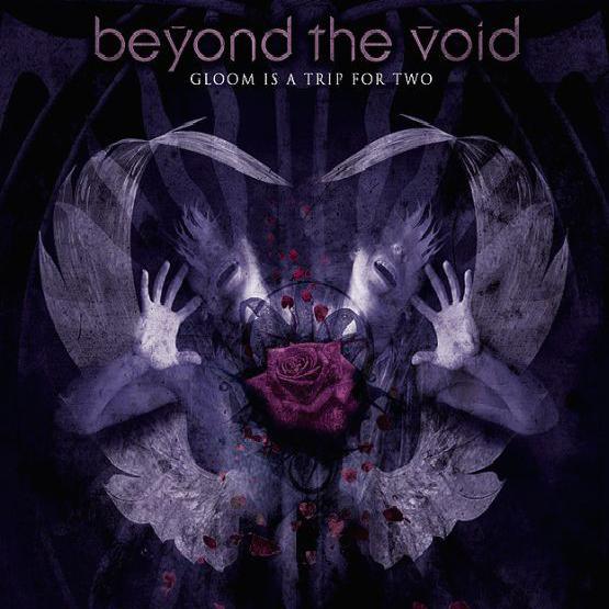 Beyond The Void - Gloom Is A Trip For Two (2008)