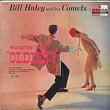 Bill Haley and His Comets - Rockin' the Oldies (1957)
