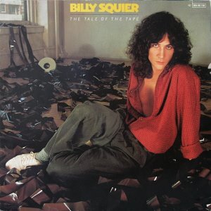 Billy Squier - Tale Of The Tape (1980)