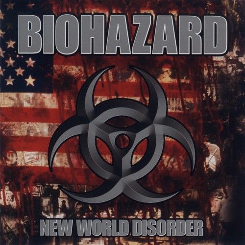 Biohazard - New World Disorder (1999)