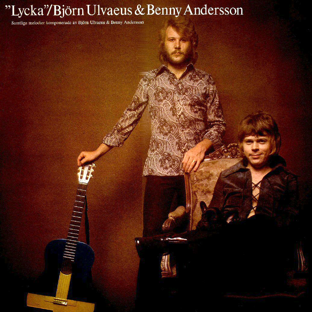 Björn Ulvaeus & Benny Andersson - "Lycka" (1970)