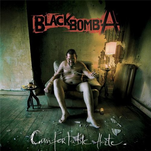 Black Bomb A - Comfortable Hate (2015)