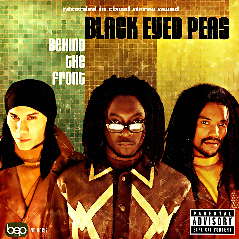 Black Eyed Peas - Behind The Front (1998)