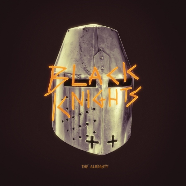 Black Knights - The Almighty (2015)