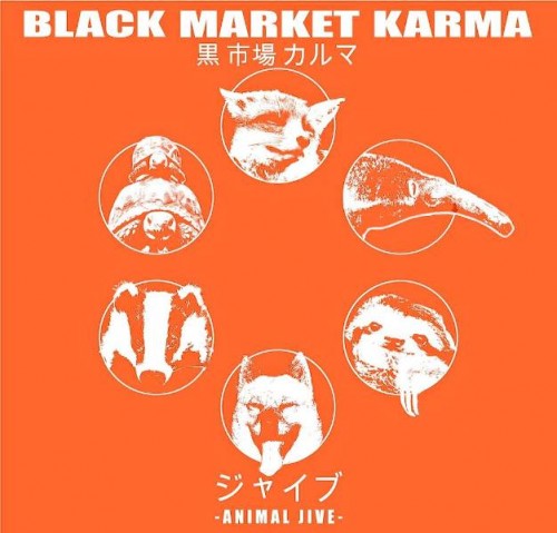 Black Market Karma - Animal Jive (2016)