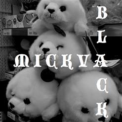 Black Mickva - Black Mickva - I (2016)